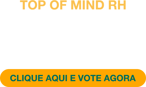 Top of Mind RH - Clique aqui e vote agora